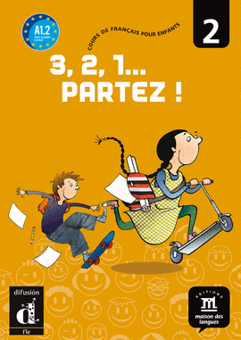 3, 2, 1... PARTEZ! 2 - LIBRO DEL ALUMNO