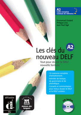 LES CL�S DU NOUVEAU DELF A2 LIVRE DE L��L�VE+ CD