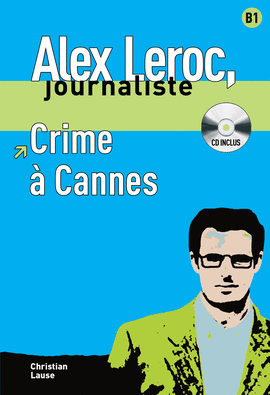 COLLECTION ALEX LEROC - CRIME  CANNES + CD