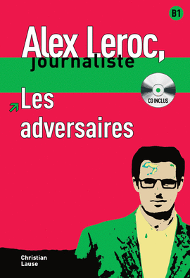 COLLECTION ALEX LEROC - LES ADVERSAIRES + CD