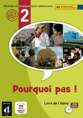 POURQUOI PAS! 2 LIBRO DEL ALUMNO + CD