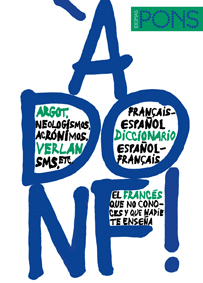 � DONF ! DICCIONARIO FRANC�S/ESPA�OL ESPA�OL/FRANC�S