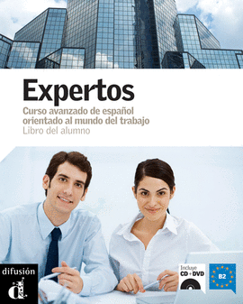 EXPERTOS LIBRO DEL ALUMNO + DVD NIVEL B2