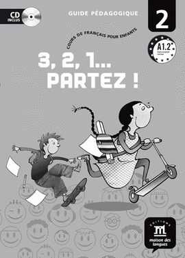 3, 2, 1... PARTEZ ! 2 - GU�A DEL PROFESOR + CD