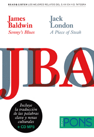COLECCI�N READ & LISTEN - JAMES BALDWIN �SONNY�S BLUES�/JACK LONDON �A PIECE OF STEAK�+CD