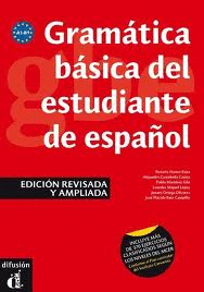 GRAM�TICA B�SICA DEL ESTUDIANTE DE ESPA�OL (EDICI�N REVISADA), NIVELES A1-A2-B1