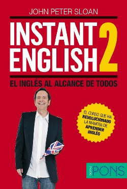 INSTANT ENGLISH 2. EL INGL�S AL ALCANCE DE TODOS