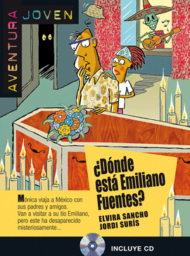 DNDE EST EMILIANO FUENTES? SERIE AVENTURA JOVEN. LIBRO + CD