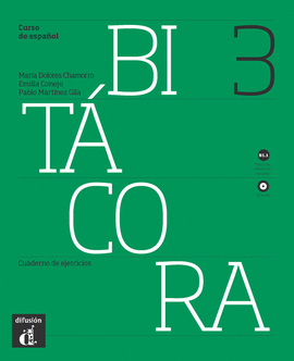 BIT�CORA 3 - CUADERNO DE EJERCICIOS + CD - NIVEL B1.1