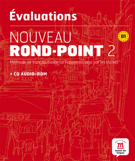 LES �VALUATIONS DU NOUVEAU ROND-POINT 2 + CD AUDIO-ROM
