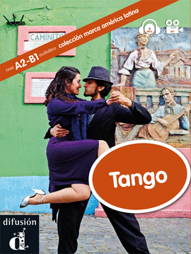 COLECCI�N MARCA AM�RICA LATINA. TANGO. LIBRO + CD