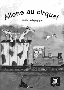ALLONS AU CIRQUE ! GU�A DEL PROFESOR