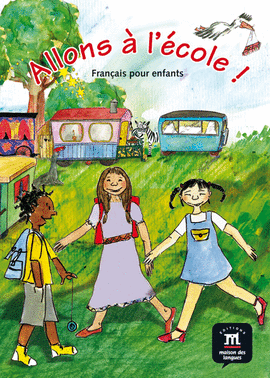 ALLONS � L��COLE ! LIBRO DEL ALUMNO