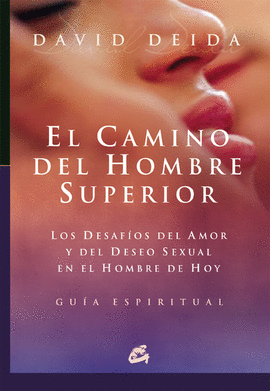 EL CAMINO DEL HOMBRE SUPERIOR