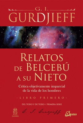 RELATOS DE BELCEB� A SU NIETO - LIBRO PRIMERO