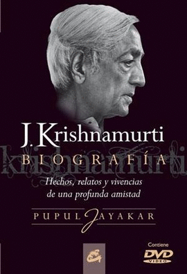 J. KRISHNAMURTI. BIOGRAF�A
