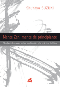 MENTE ZEN, MENTE DE PRINCIPIANTE