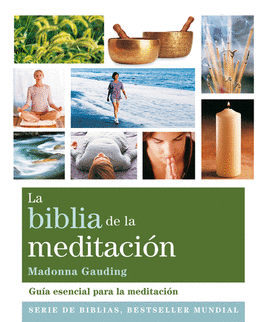 LA BIBLIA DE LA MEDITACIN