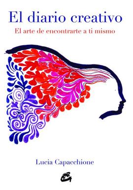 DIARIO CREATIVO,EL (EL ARTE DE ENCONTRARTE A TI MISMO)