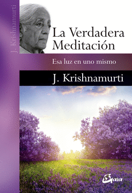 LA VERDADERA MEDITACI�N