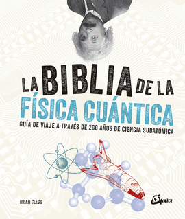 LA BIBLIA DE LA F�SICA CU�NTICA