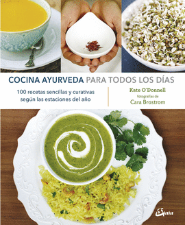 COCINA AYURVEDA PARA TODOS LOS D�AS