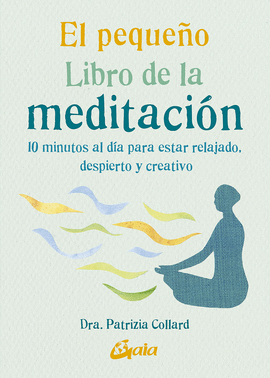 EL PEQUEO LIBRO DE LA MEDITACIN