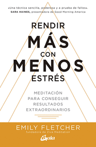 RENDIR MS CON MENOS ESTRS