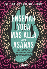 ENSE�AR YOGA MAS ALLA DE LAS ASANAS