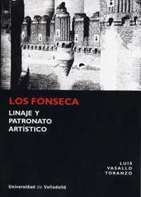 FONSECA, LOS. LINAJE Y PATRONATO ARTSTICO