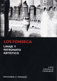 FONSECA, LOS. LINAJE Y PATRONATO ART�STICO