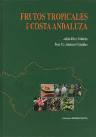 FRUTOS TROPICALES EN LA COSTA ANDALUZA