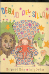 DEBAJO DEL SILL�N