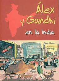 LEX Y GANDHI EN LA INDIA