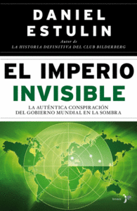 EL IMPERIO INVISIBLE LA AUTENTICA CONSPIRACION DEL