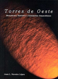 TORRES DE OESTE MONUMENTO HISTORICO E XACEMENTO AR
