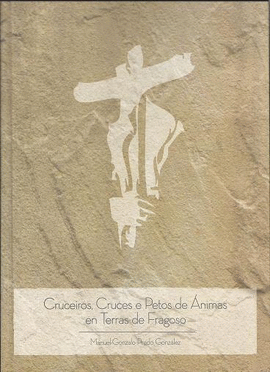 CRUCEIROS, CRUCES E PETOS DE ANIMAS