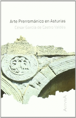 ARTE PRERROM�NICO ASTURIANO