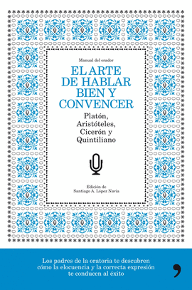 EL ARTE DE HABLAR BIEN Y CONVENCER