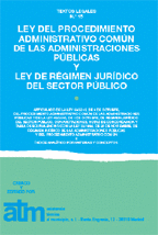 LEY DEL PROCEDIMIENTO ADMINISTRATIVO COMN DE LAS ADMINISTRACIONES PBLICAS Y LEY DE RGIMEN JURDICO DEL SECTOR PBLICO