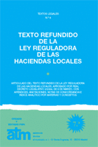 TEXTO REFUNDIDO DE LA LEY REGULADORA DE LAS HACIENDAS LOCALES (7 EDICIN ACTUALIZADA)