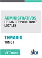 ADMINISTRATIVOS DE LAS CORPORACIONES LOCALES 32 EDICIN  TOMO I