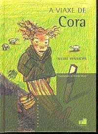 A VIAXE DE CORA