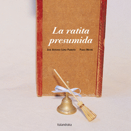 LA RATITA PRESUMIDA