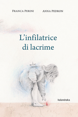 L'INFILATRICE DI LACRIME