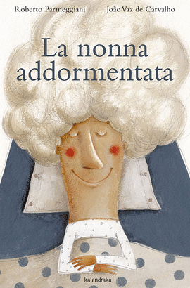 NONNA ADDORMENTATA,LA