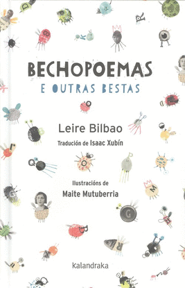 BECHOPOEMAS E OUTRAS BESTAS (GALLEGO)