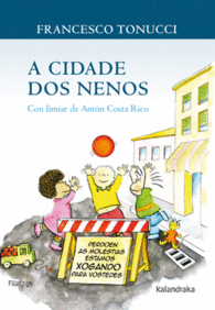 A CIDADE DOS NENOS