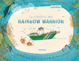 LA HIST�RIA DEL RAINBOW WARRIOR
