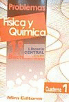 F�SICA Y QU�MICA : PROBLEMAS : PRIMERO DE BACHILLERATO 1 CUADERNO 1